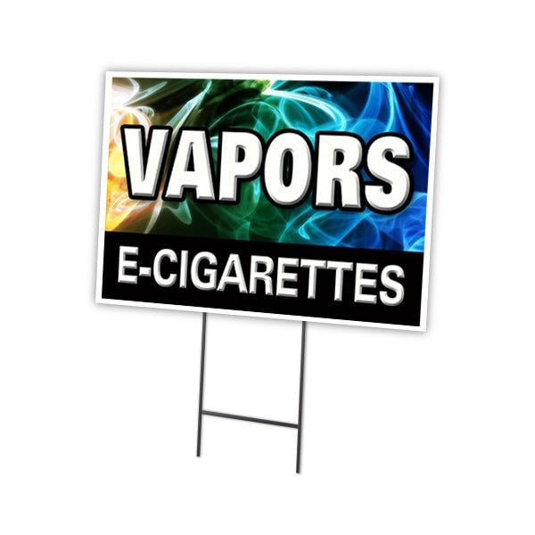 Vapors E-cigarettes Yard Sign & Stake outdoor plastic coroplast window